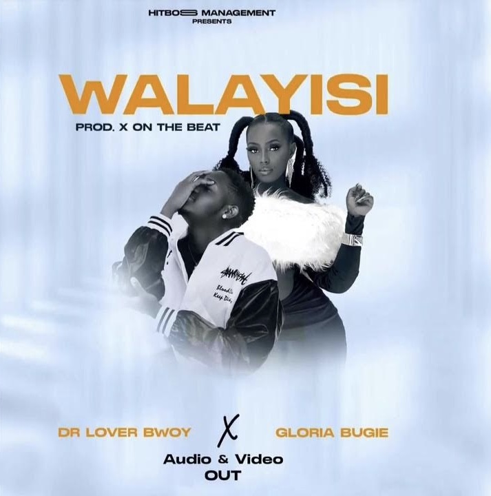 Gloria Bugie ft.Lover Bwoy Ug,